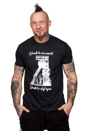 T-shirt Męski "Górnik to styl życia"
