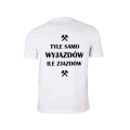 T-shirt Tyle samo wyjazdów ile zjazdów