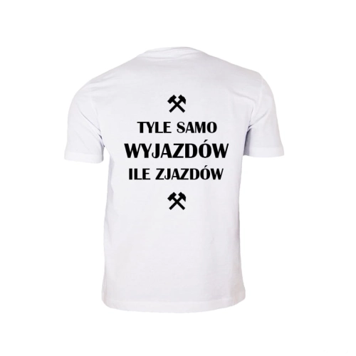 T-shirt Tyle samo wyjazdów ile zjazdów